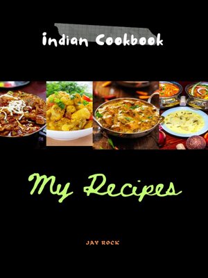 cover image of Indian  Cookbook My Recipes